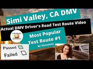 *ACTUAL TEST ROUTE* Simi Valley Ca DMV Driver's Exam Route #1 - Behind The Wheel Driving License