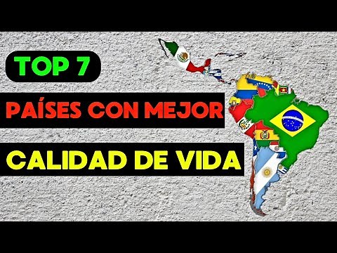 Top 7, Países De América Latina con MEJOR CALIDAD DE VIDA en este 2025