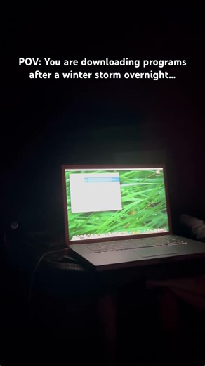 POV: You’re downloading programs after a winter storm overnight…