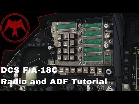 DCS F/A-18c Hornet Radio and ADF Tutorial