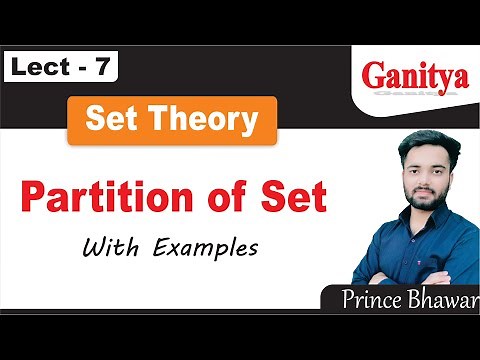 Partition of sets in discrete mathematics | Set theory Discrete mathematics | Ganitya