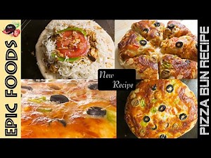 Pizza Buns Recipe || How to Make Chicken Pizza Bun || Tasty Bun Pizza