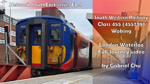 西南铁路Class 455由沃金往伦敦滑铁卢全程行车片段