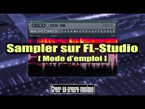 COMMENT SAMPLER sur FL-STUDIO ? | Tuto Rapide