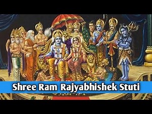 shree ram rajyabhishek | ram rajyabhishek stuti | ram rajyabhishek ramayan | ram rajyabhishek