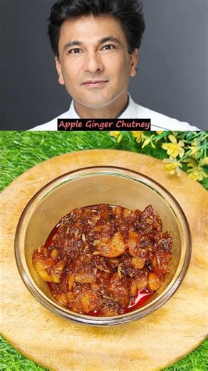MasterChef Vikas Khanna's Love This Apple Ginger Chutney #shorts #vikaskhanna #viral #food