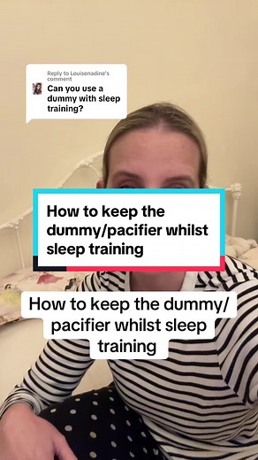 Dummy/Pacifier Retention Tips for Sleep Training Babies
