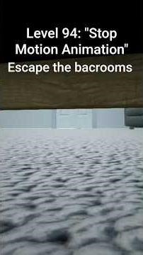 Escape the bacrooms. Level 94: "Stop Motion Animation"