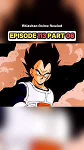Dragonball Z episode 113 part 06 #dbz #anime #animeart #dragonball | Rhizvhan Anime Rewind