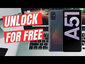 Unlock Samsung Galaxy A51 - How to unlock Samsung Galaxy A51