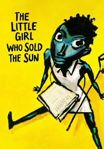 The Little Girl Who Sold the Sun streaming online