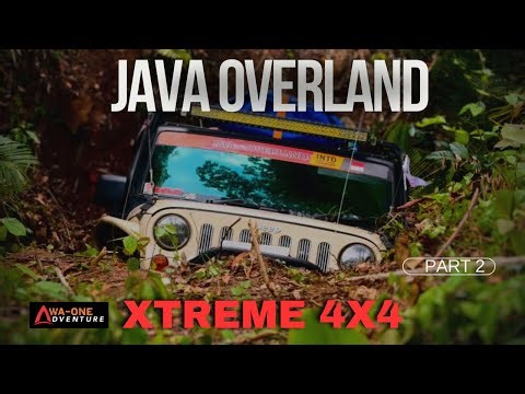 PART 2 | JAVA OVERLAND XTREME 4X4 2024 | WA-ONE ADVENTURE