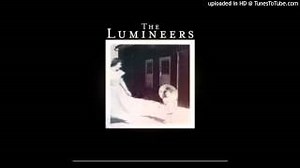 The Lumineers - Sleep on the Floor