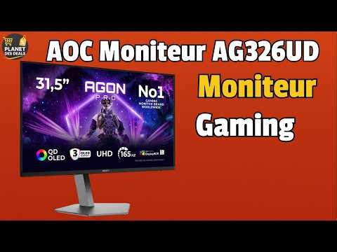 🔥 AOC AG326UD : TEST COMPLET 🎮 AVIS & PRIX du Moniteur OLED 4K 165Hz !