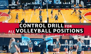 Control drill for all volleyball positions