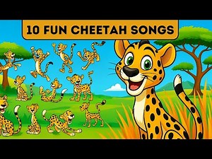 10 FUN CHEETAH SONGS for Kids | Safari Family Collection