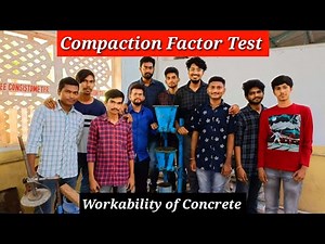 Compaction Factor Test | Workability of Concrete |Elegant Corner
