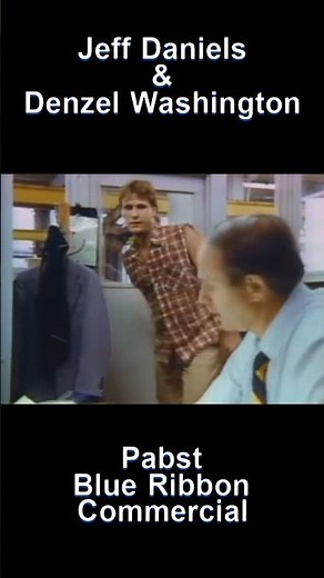 Jeff Daniels & Denzel Washington Pabst Beer Commercial