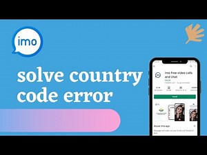 Imo: Solve Country Code Not Changing Error (UPDATED) 2021