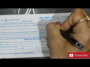 How to fill Canara bank withdrawal slip.