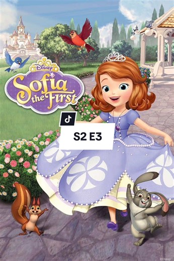 S2 E3 | Sofia the first full episode | S2 E2 here @Xoxo .#fyp