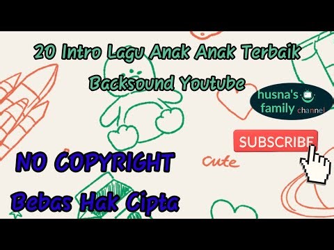 20 INTRO MUSIK ANAK ANAK (NON COPYRIGHT) TERBAIK 2022