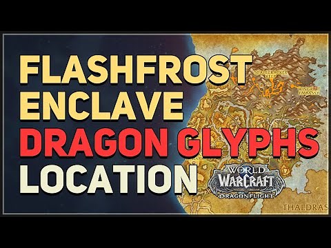 Dragon Glyphs Flashfrost Enclave WoW