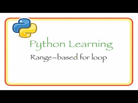 Python Tutorial: Range-based For Loop