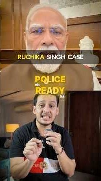 Ruchika Singh Booked For PM Modi Remarks