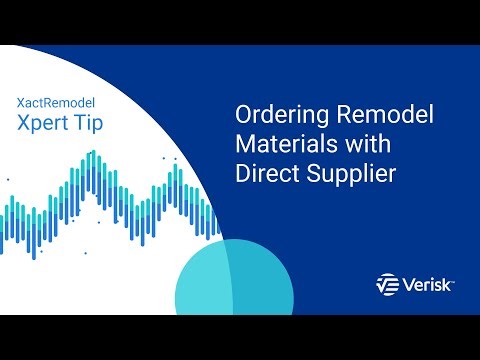 XactRemodel Xpert Tip: Ordering Remodel Materials with Direct Supplier