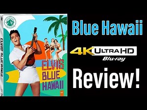 Blue Hawaii (1961) 4K UHD Blu-ray Review!