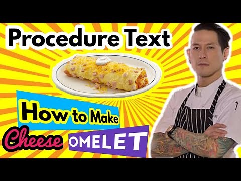 Procedure Text | How to Make Cheese Omelet | Cara Membuat Omlet Keju