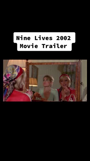 Nine Lives 2002: A Horror Movie Trailer Overview