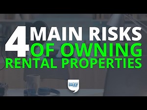 The 4 Main Risks of Owning Rental Properties (& How to Mitigate Them) | Daily Podcast