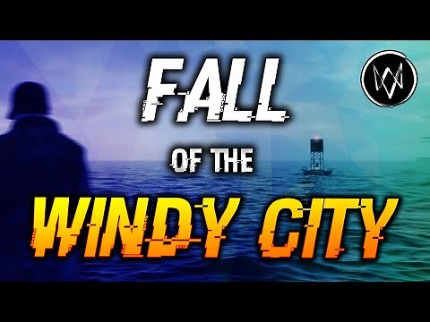 Watch Dogs - Fall of the Windy City Mod Showcase