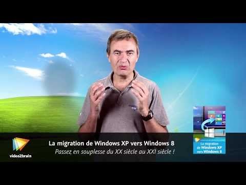 La migration de Windows XP vers Windows 8