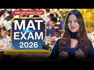 MAT Exam 2026 Complete Guide 🔥 | Exam Dates, Pattern & Preparation Strategy | Full Details Explained
