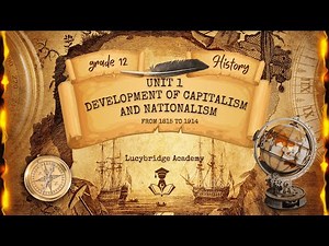 Grade 12 History Unit 1: 1.3 Nationalism | Lucybridge Academy |