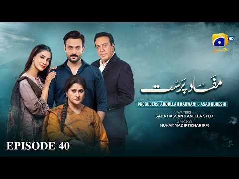 Mafaad Parast Episode 40 - [Eng Sub] - Nazish Jahangir Khan - Osama Tahir - 12th January 2026