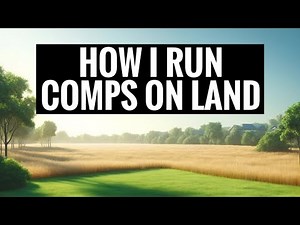 How to run comps on land