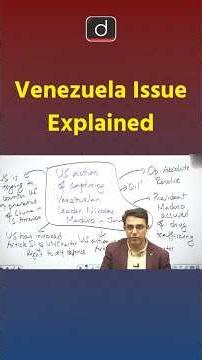 Venezuela Issue Explained | Drishti IAS English #Venezuela #OilCrisis #Shorts