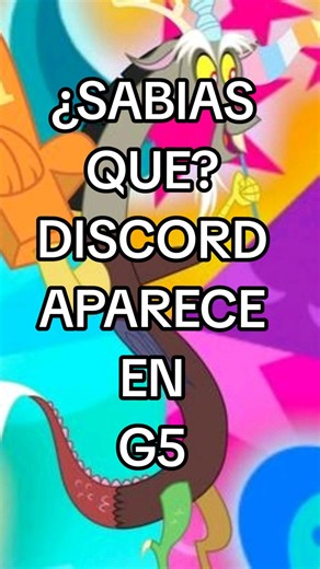 ¡Descubre a Discord en la Generación 5 de MLP!