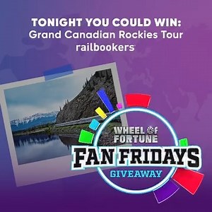 It's Friday, and that means you could win another incredible adventure — this time to the Canadian Rockies 🏔️ #FanFridays Railbookers wheeloffortune.com/win/fan-friday | Wheel of Fortune