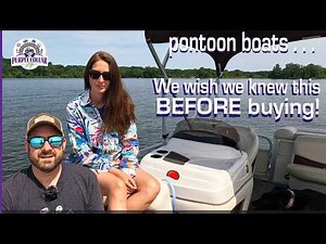 Pontoon boat - 3 things we wish we knew BEFORE buying