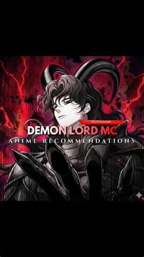 DEMON LORD MC ANIME RECOMMENDATIONS......#animerecommendations