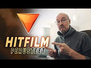 HitFilm PERUSTEET — tutoriaali aloittelijoille (Ilmainen videoeditointiohjelma) 🎬