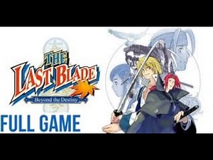 🎮 THE LAST BLADE longplay | can you believe this was on the Neo Geo?
