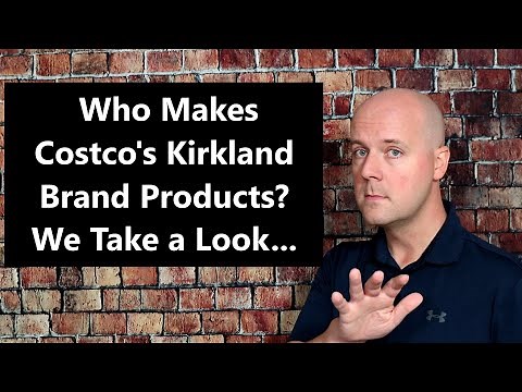 Who Makes Costco's Kirkland Brand Products? We Take a Look...