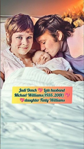 Beautiful photos of Judi Dench with her daughter Finty Williams through the years #yt