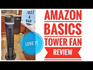 REVIEW Amazon Basics Oscillating 3 Speed Tower Fan with Remote I LOVE IT!